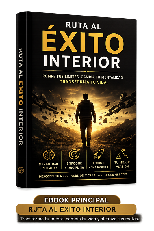Éxito interior - Libérate del autosabotaje